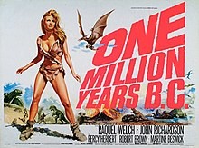 Click image for larger version

Name:	220px-Original_1966_UK_One_Million_Years_B.C._poster.jpg
Views:	131
Size:	20.7 KB
ID:	4252925